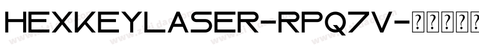 HexkeyLaser-Rpq7V字体转换