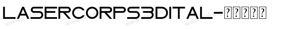 lasercorps3dital字体转换