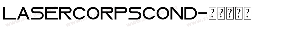 lasercorpscond字体转换