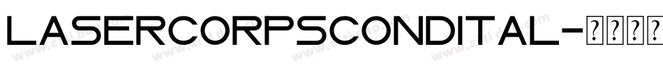 lasercorpscondital字体转换