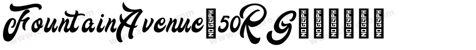 FountainAvenue-50RG字体转换