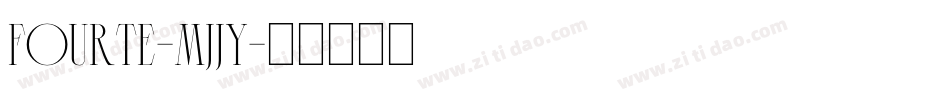 Fourte-MjJY字体转换