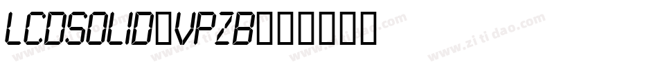 LcdSolid-VPzB字体转换