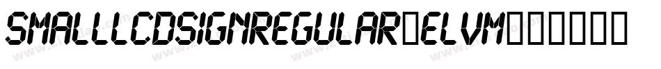 SmallLcdSignRegular-eLvm字体转换