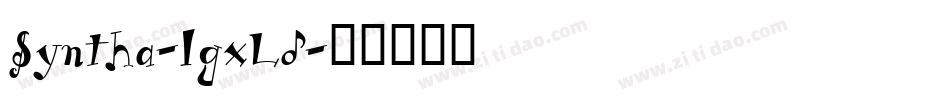 Syntha-lgxLd字体转换