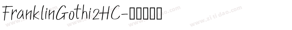 FranklinGothi2HC字体转换