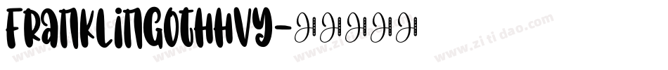 FranklinGothhvy字体转换