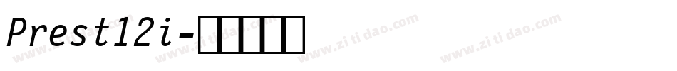 Prest12i字体转换