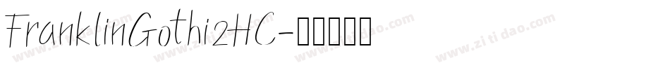 FranklinGothi2HC字体转换