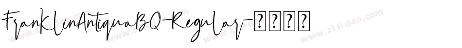 FranklinAntiquaBQ-Regular字体转换