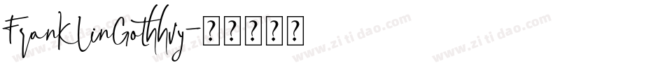 FranklinGothhvy字体转换