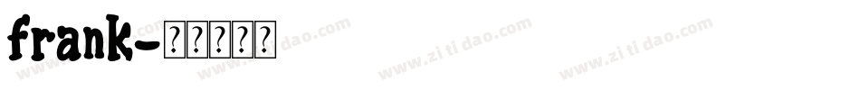 frank字体转换