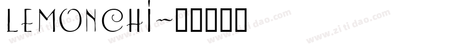 LEMONCHI字体转换