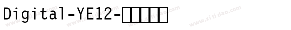 Digital-YE12字体转换
