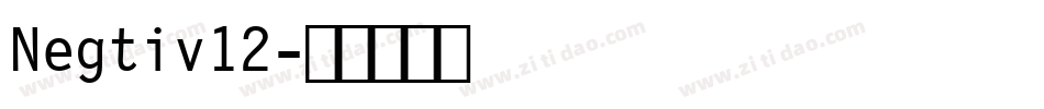 Negtiv12字体转换