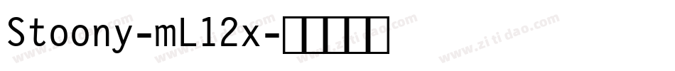 Stoony-mL12x字体转换
