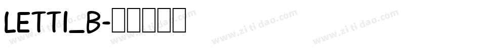 LETT1_B字体转换