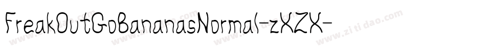 FreakOutGoBananasNormal-zXZX字体转换