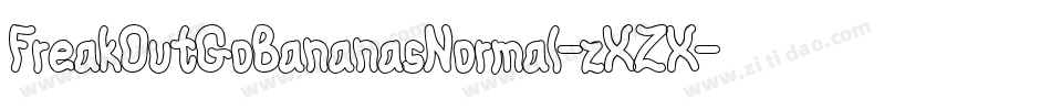 FreakOutGoBananasNormal-zXZX字体转换