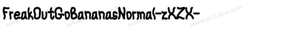 FreakOutGoBananasNormal-zXZX字体转换