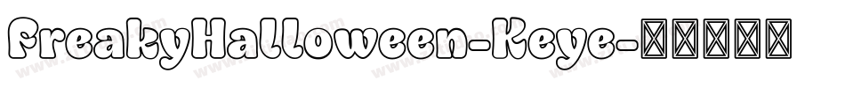 FreakyHalloween-Keye字体转换