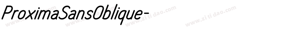 ProximaSansOblique字体转换