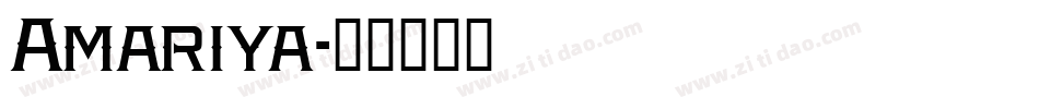 Amariya字体转换