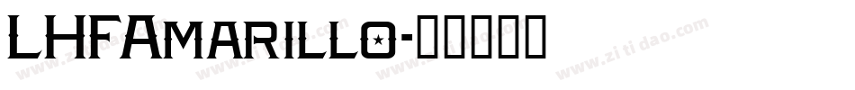 LHFAmarillo字体转换