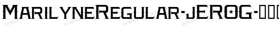 MarilyneRegular-jEROG字体转换