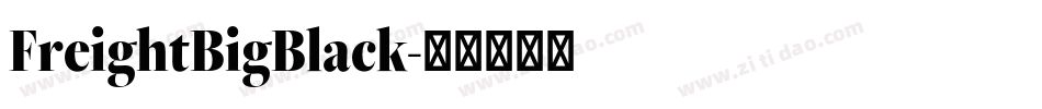FreightBigBlack字体转换
