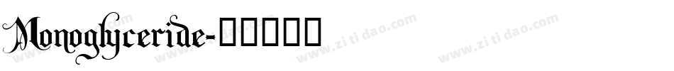 Monoglyceride字体转换