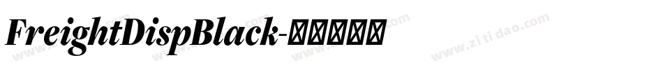 FreightDispBlack字体转换