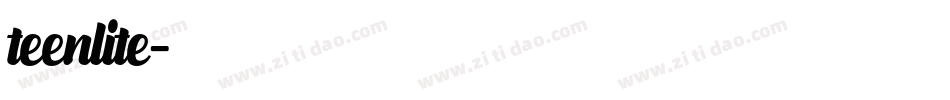 teenlite字体转换