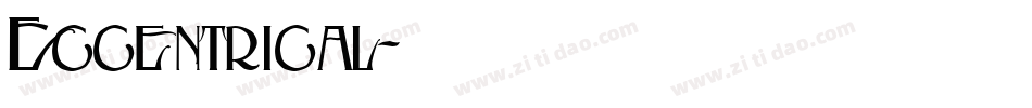 Eccentrical字体转换