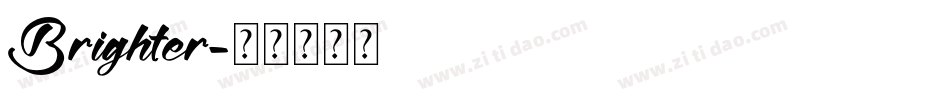 Brighter字体转换