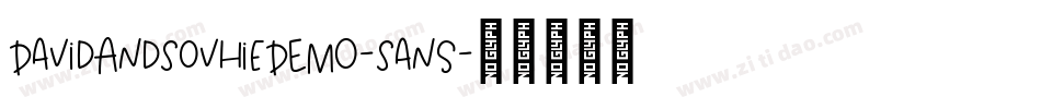 DavidAndSovhieDEMO-Sans字体转换 DavidAndSovhieDEMO-Sans字体转换