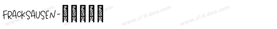 Fracksausen字体转换