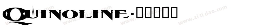 Quinoline字体转换
