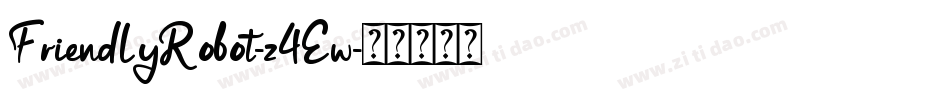 FriendlyRobot-z4Ew字体转换