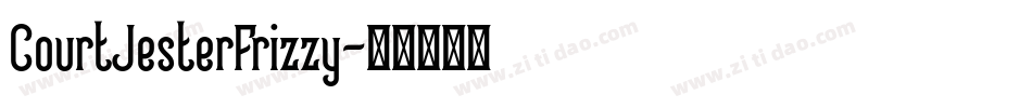 CourtJesterFrizzy字体转换