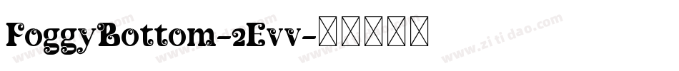 FoggyBottom-2Evv字体转换