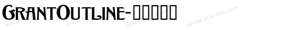 GrantOutline字体转换