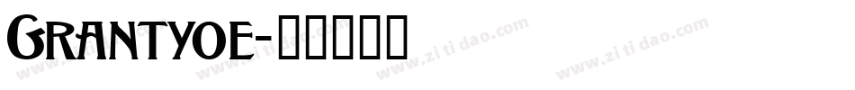 Grantyoe字体转换