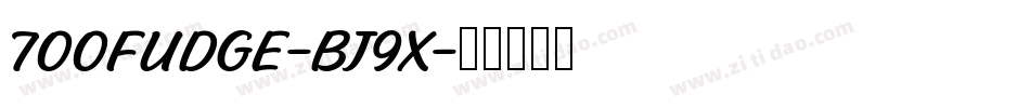 700Fudge-Bj9x字体转换