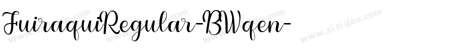 FuiraquiRegular-BWqen字体转换