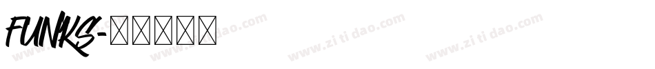 FUNKS字体转换