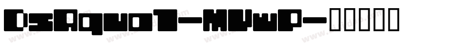 DsAqua1-MVwP字体转换