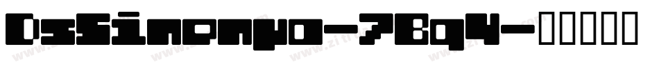 DsSinenya-7Bq4字体转换