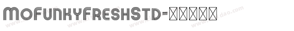 MoFunkyFreshStd字体转换