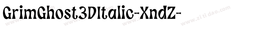 GrimGhost3DItalic-XndZ字体转换